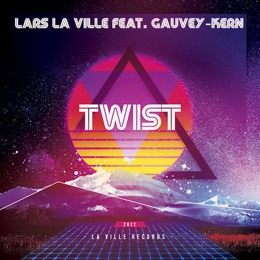 Lars La Ville Feat. Gauvey-Kern - Twist