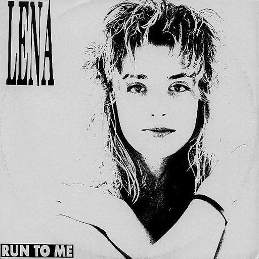 Lena - Run To Me