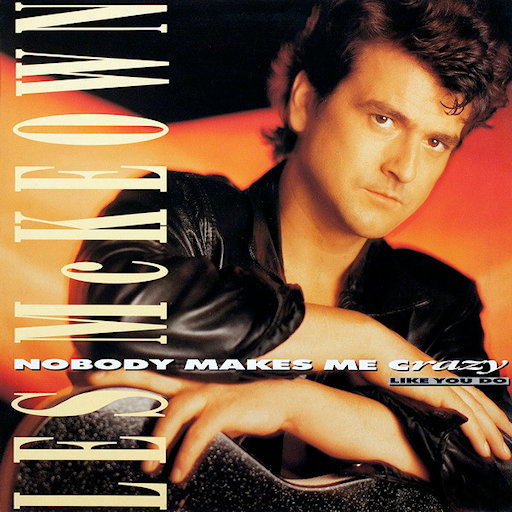 Les MC Keown - Nobody Makes Me Crazy