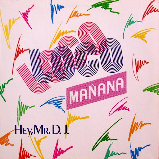 Loco Loco - Manana