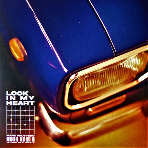 Look In My Heart (Extended Version) - Marc Fruttero
