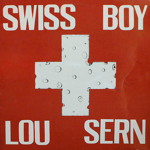 Lou Sern - Swiss Boy