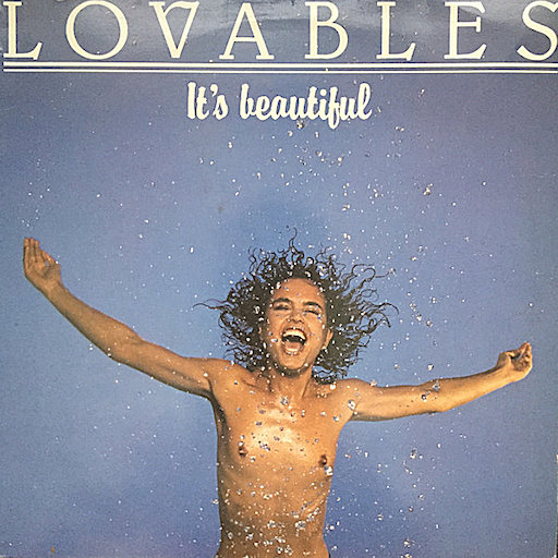 Lovables - It's Beautiful