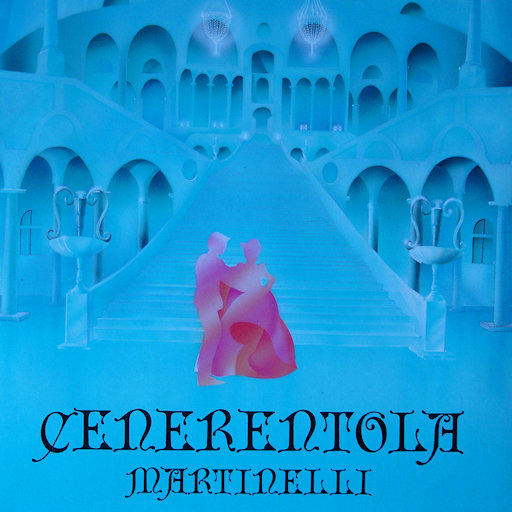 Martinelli - Cenerentola