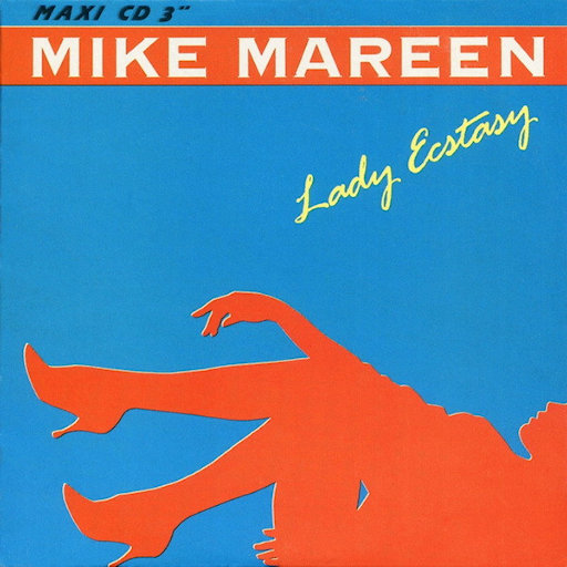Mike Mareen - Lady Ecstasy