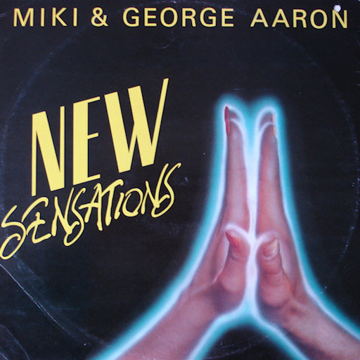 Miki & George Aaron - New Sensations