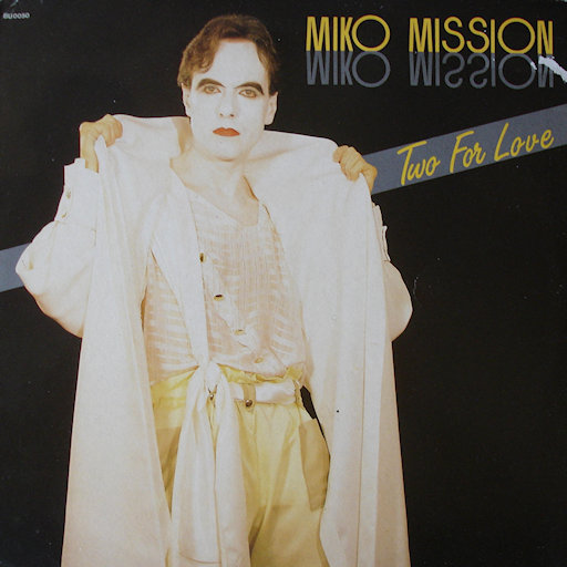 Miko Mission - Two For Love