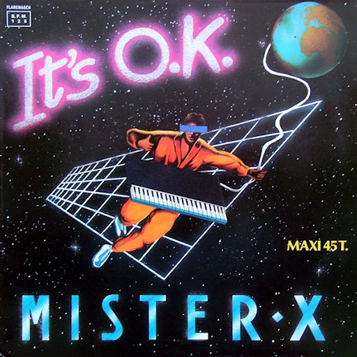 Mister X - It's Okay