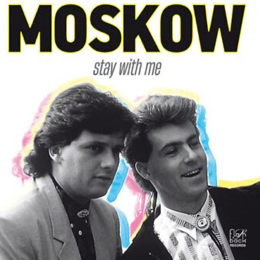 Moskow - Stay With Me