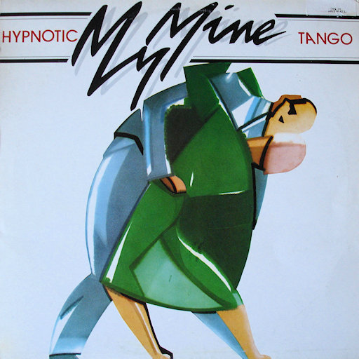 My Mine - Hypnotic Tango