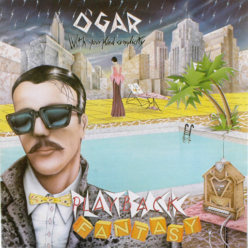 O'Gar - Playback Fantasy
