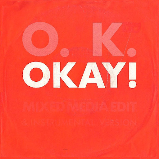 Okay! - Okay!