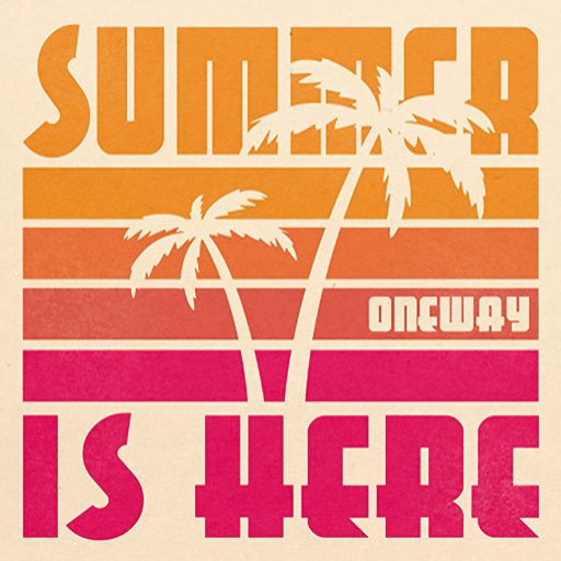 One Way - Summer Is Here)