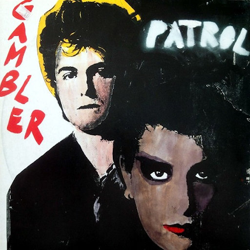 Patrol - Gambler