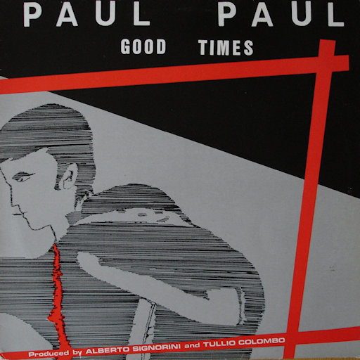 Paul Paul - Good Times