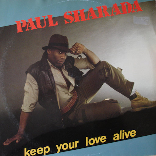 Paul Sharada - Keep Your Love Alive