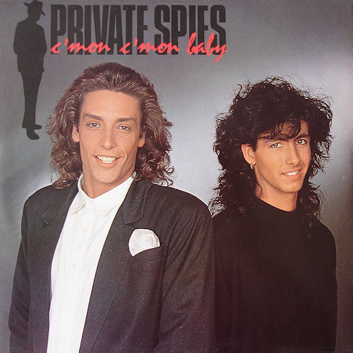 Private Spies - C'mon C'mon Baby