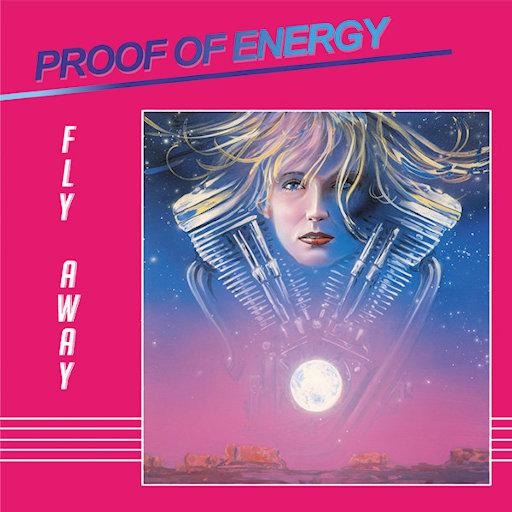 Proof Of Energy - Fly Away