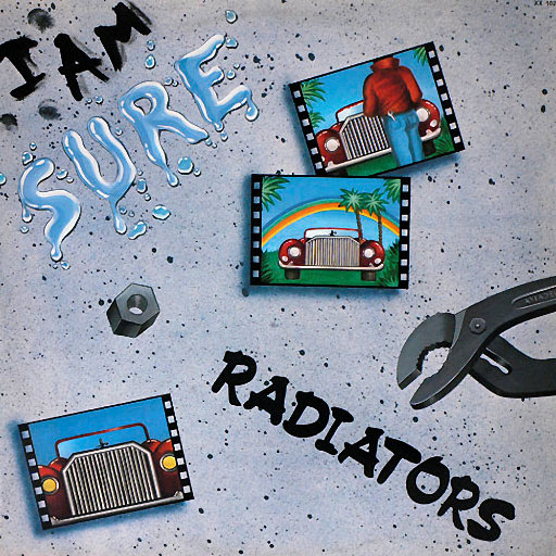 Radiators - I Am Sure
