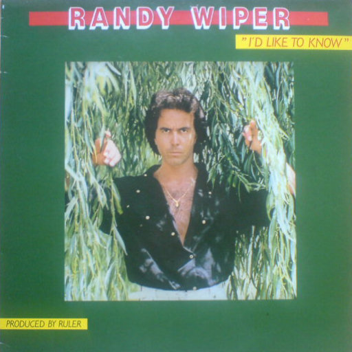 Randy Wiper - I'd Like To Know