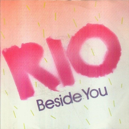 Rio - Beside You