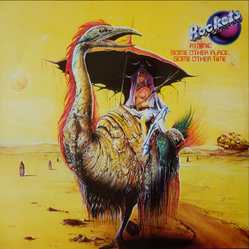 Rockets - Some Other Place, Some Other Time