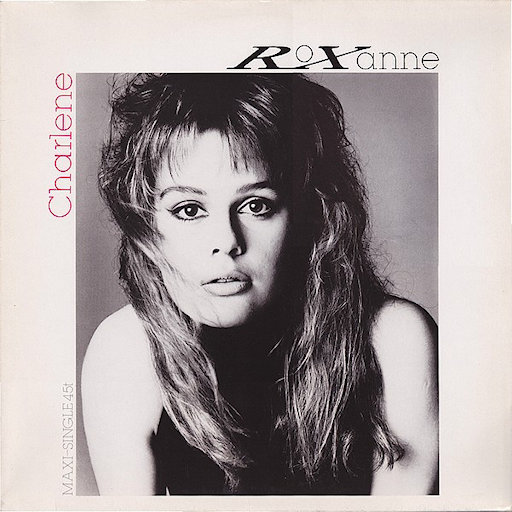 Roxanne - Charlene