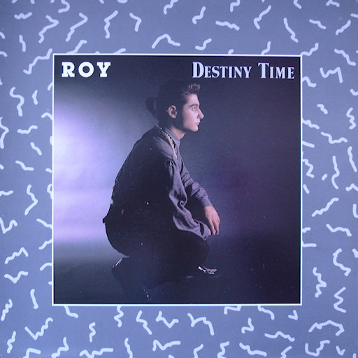 Roy - Destiny Time