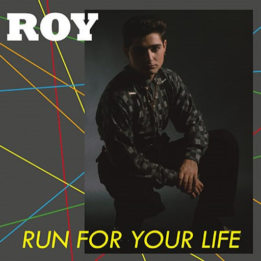 Run For Your Life (Vocal Version) - Roy