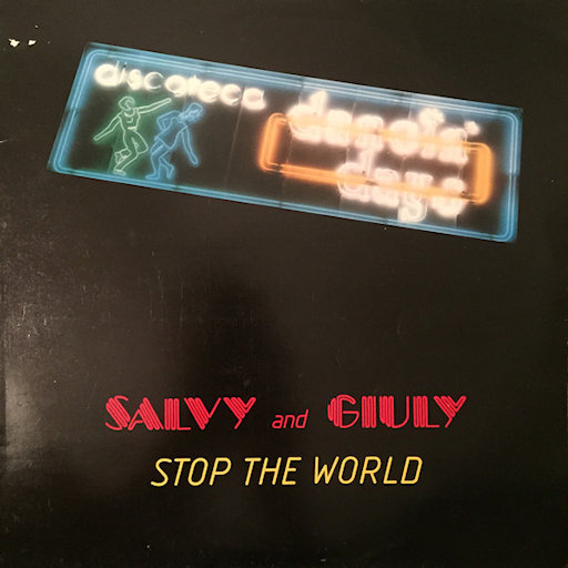 Salvy & Giuly - Stop The World