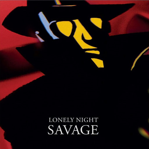 Savage - Lonely Night