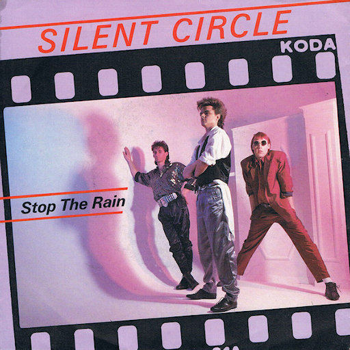 Silent Circle - Stop The Rain