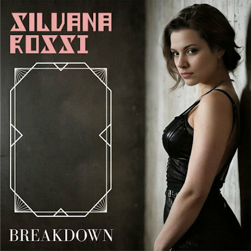 Silvana Rossi - Breakdown