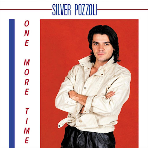 Silver Pozzoli - One More Time