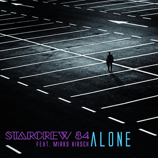 Starcrew 84 feat. Mirko Hirsch - Alone