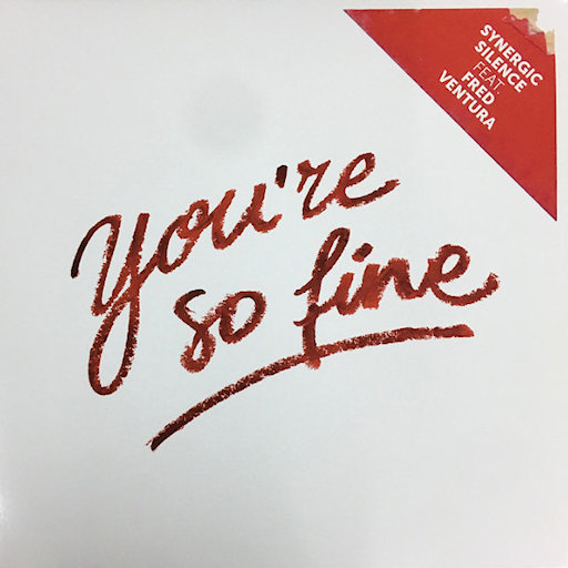 Synergic Silence ft. Fred Ventura - You're So Fine