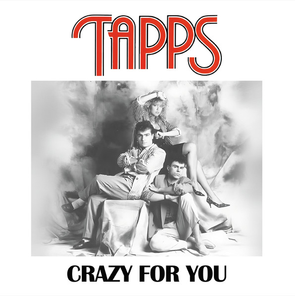 Tapps - Crazy For You