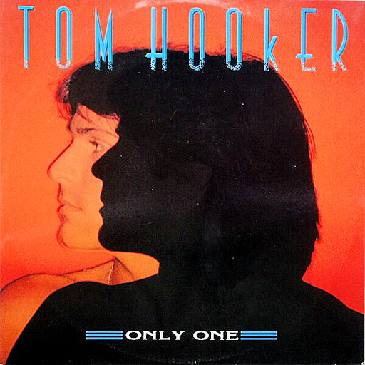 Tom Hooker - Only One