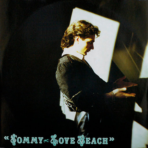 Tommy - Love Beach