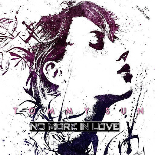 Tommy Sun - No More In Love