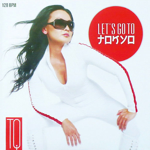 Tq - Let's Go To Tokyo