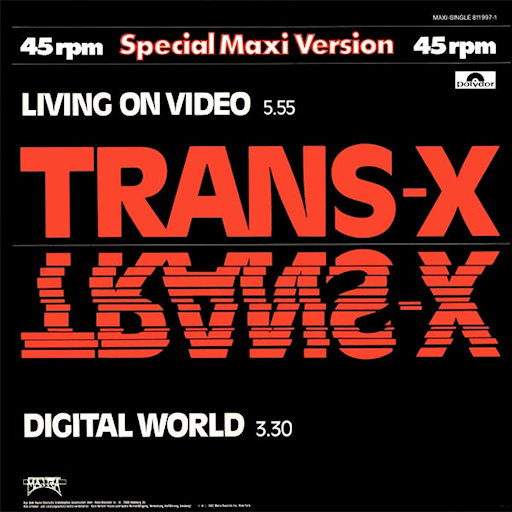 Trans-X - Living On Video